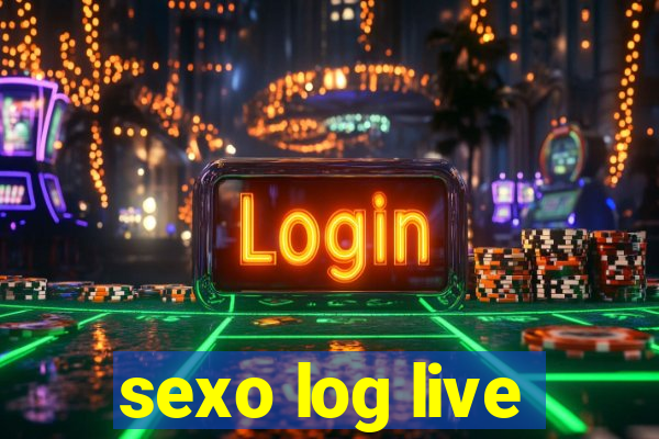 sexo log live